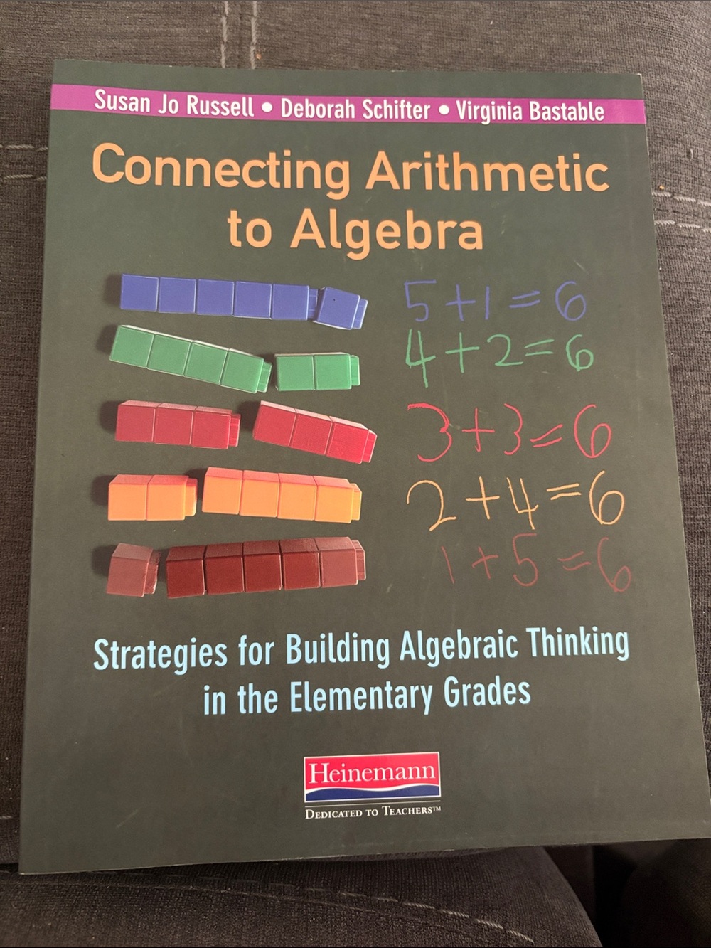 Connecting Arithmetic to Algebra Textbook